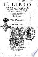 Il libro della carita, del reuerendissimo cardinale Giouan Dominico fiorentino dell'ordine di predicatori, ..