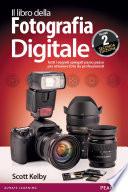 Il libro della fotografia digitale