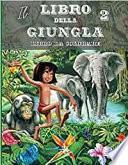 Il Libro della Giungla 2 - Album da Colorare: