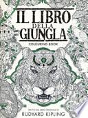 Il libro della giungla. Colouring book