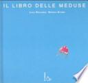 Il libro delle meduse