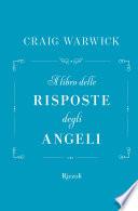 Il libro delle risposte degli angeli