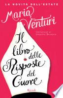 Il libro delle risposte del cuore (VINTAGE)