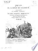 Il libro di Giosué esposto in Sagre lezioni dal dot. Gioanni Marchetti ... Tom. 1. (-2.)