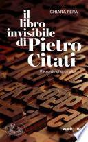 Il libro invisibile di Pietro Citati