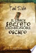 Il libro segreto del Signore Oscuro