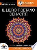 Il Libro Tibetano dei Morti (Audio-eBook)