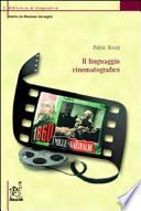Il linguaggio cinematografico