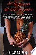 Il linguaggio del corpo in amore