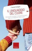 Il linguaggio del cuore.