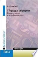 Il linguaggio del progetto. Riflessioni intorno al project management