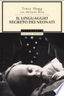 Il linguaggio segreto dei neonati