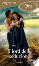 Il lord della seduzione (I Romanzi Oro)