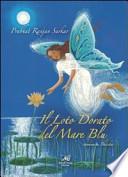 Il loto dorato del mare blu