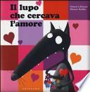 Il lupo che cercava l'amore
