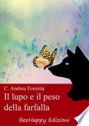 Il lupo e il peso della farfalla