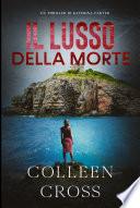 Il Lusso della Morte