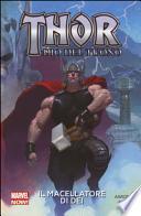 Il macellatore di dei. Thor dio del tuono