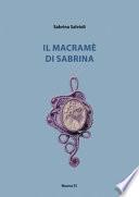 Il macramè di Sabrina