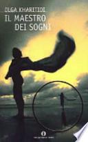 Il maestro dei sogni