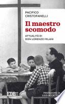Il Maestro scomodo