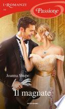 Il magnate (I Romanzi Passione)