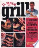 Il mago del grill