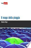 Il mago della pioggia