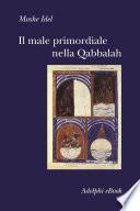 Il male primordiale nella Qabbalah