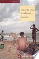 Il malinteso. Antropologia dell'incontro