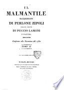 Il Malmantile racquistato di Perlone Zipoli colle note di Puccio Lamoni e d'altri. Tomo 1. [-4.]