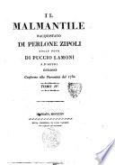 Il Malmantile racquistato di Perlone Zipoli colle note di Puccio Lamoni e d'altri. Tomo 1. [-4.]