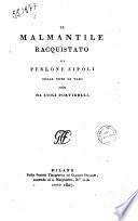 Il Malmantile racquistato di Perlone Zipoli colle note di varj scelte da Luigi Portirelli
