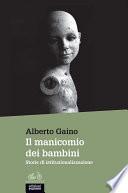 Il manicomio dei bambini