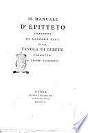 Il manuale d'Epitteto tradotto da Lazzaro Papi colla Tavola di Cebete tradotta da Cesare Lucchesini
