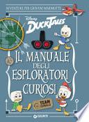 Il manuale degli esploratori curiosi