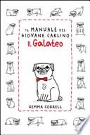 Il manuale del giovane carlino. Il galateo