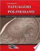 Il Manuale del TATUAGGIO POLINESIANO
