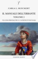 Il manuale dell'errante. Una guida personale per E.T. e altri pesci fuor d'acqua