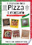 Il manuale della pizza - il ricettario