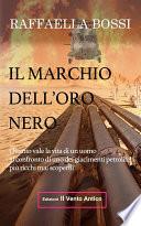 Il marchio dell'oro nero