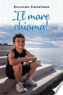 Il mare chiama!