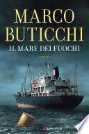 Il mare dei fuochi