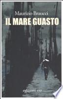 Il mare guasto