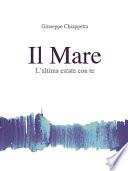 Il Mare - L'ultima estate con Te