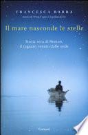 Il mare nasconde le stelle