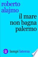 Il mare non bagna Palermo
