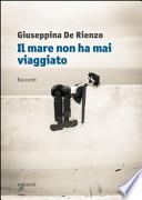 Il mare non ha mai viaggiato