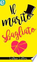 Il marito sbagliato (eLit)