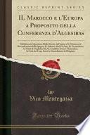Il Marocco E l'Europa a Proposito Della Conferenza d'Algesiras